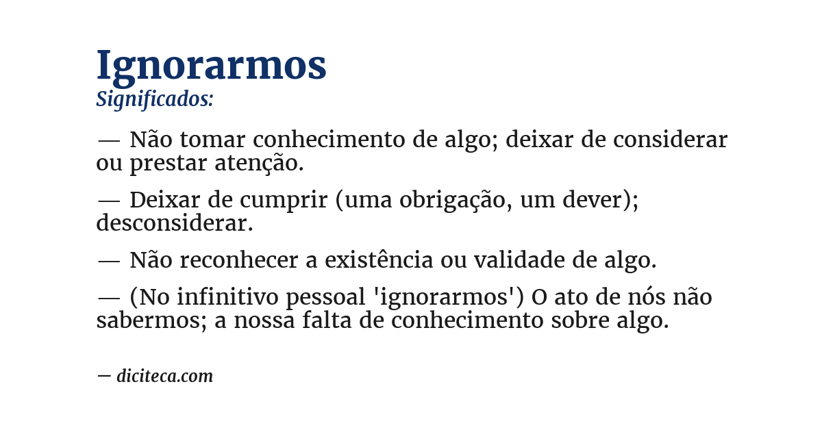 Significado de ignorarmos