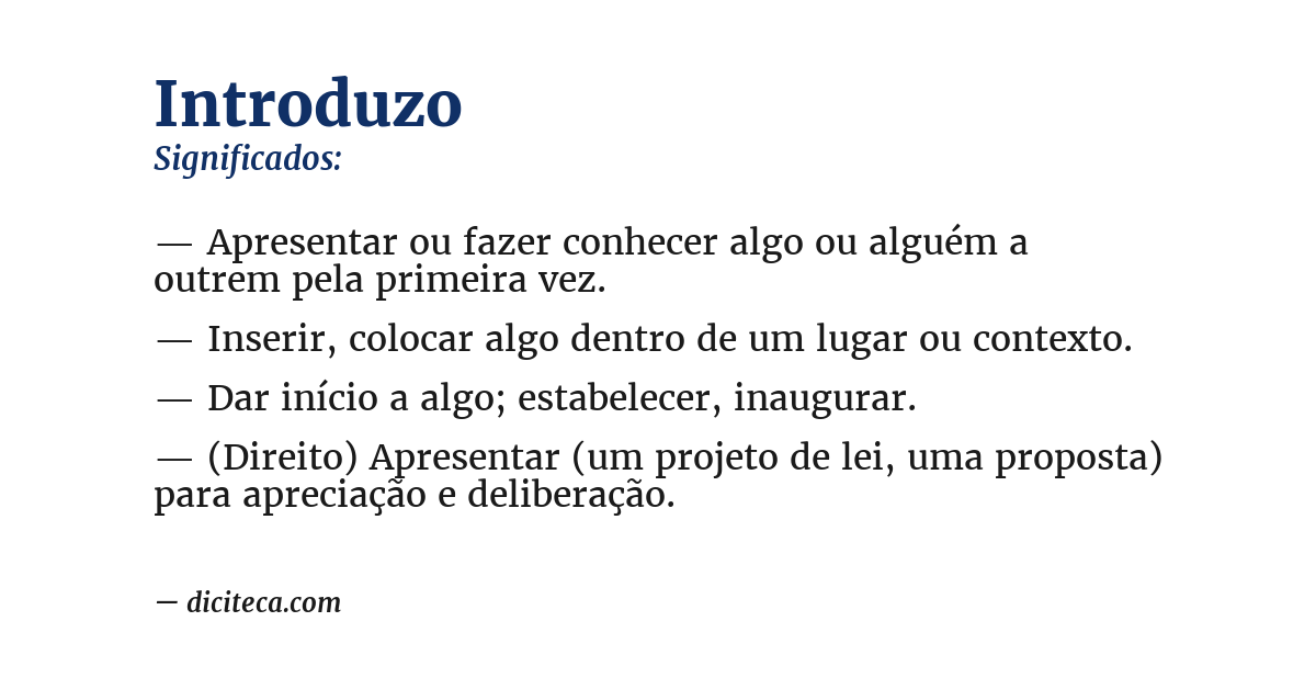 Significado de introduzo