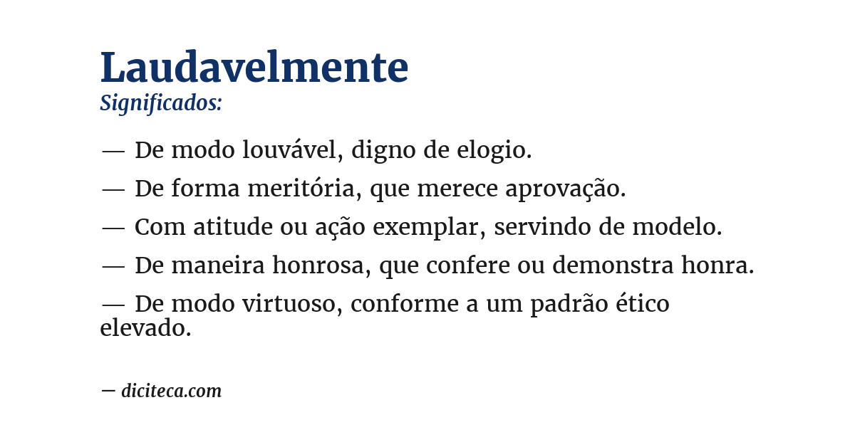 Significado de laudavelmente