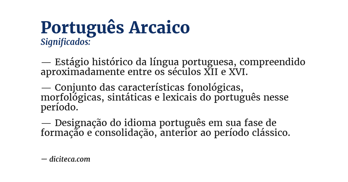 Significado de português arcaico