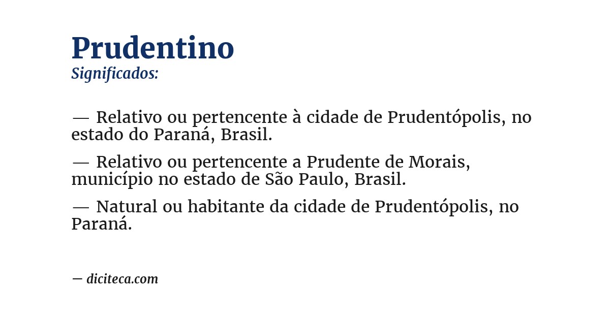 Significado de prudentino
