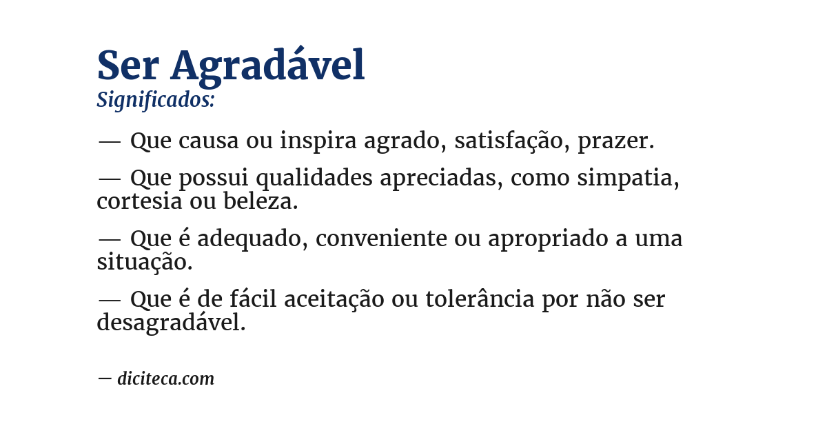 Significado de ser agradável