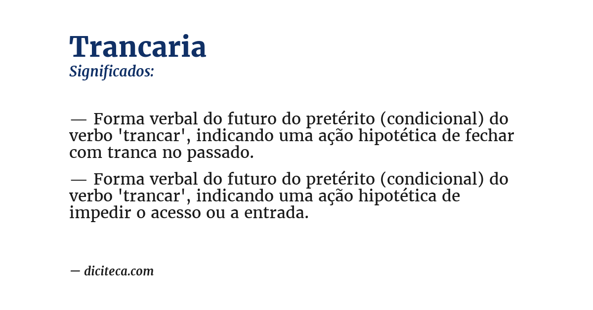 Significado de trancaria