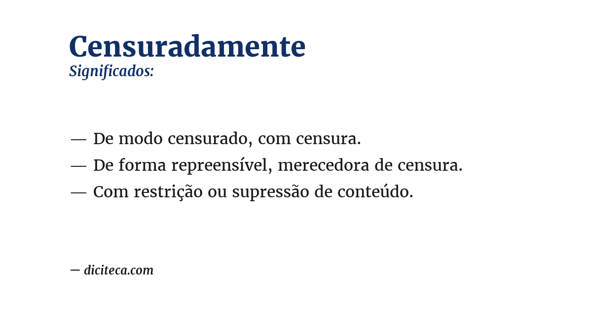 Significado de censuradamente