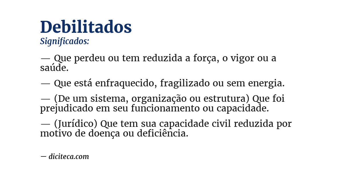 Significado de debilitados