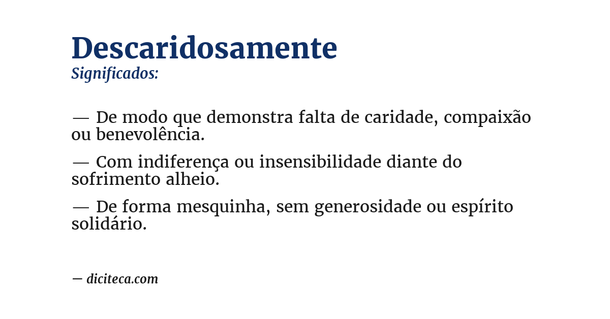 Significado de descaridosamente