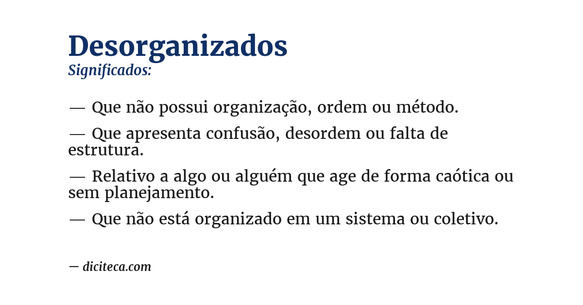 Significado de desorganizados