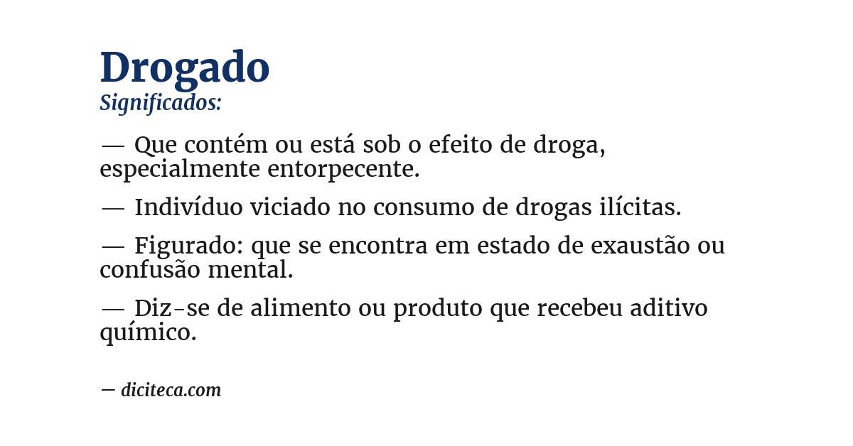 Significado de drogado