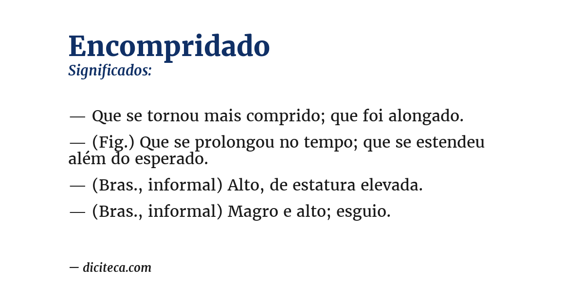 Significado de encompridado