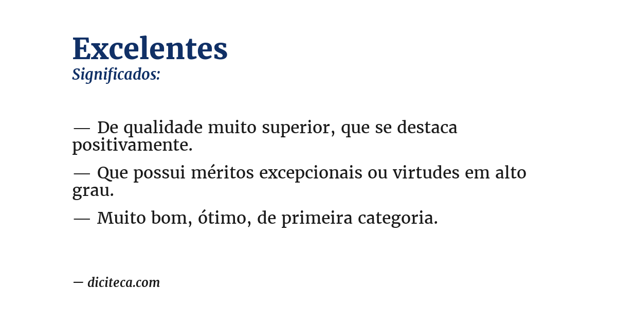Significado de excelentes