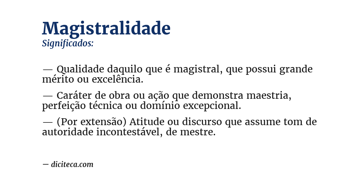 Significado de magistralidade