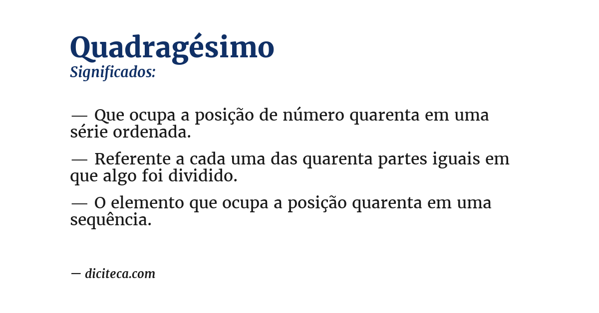 Significado de quadragésimo