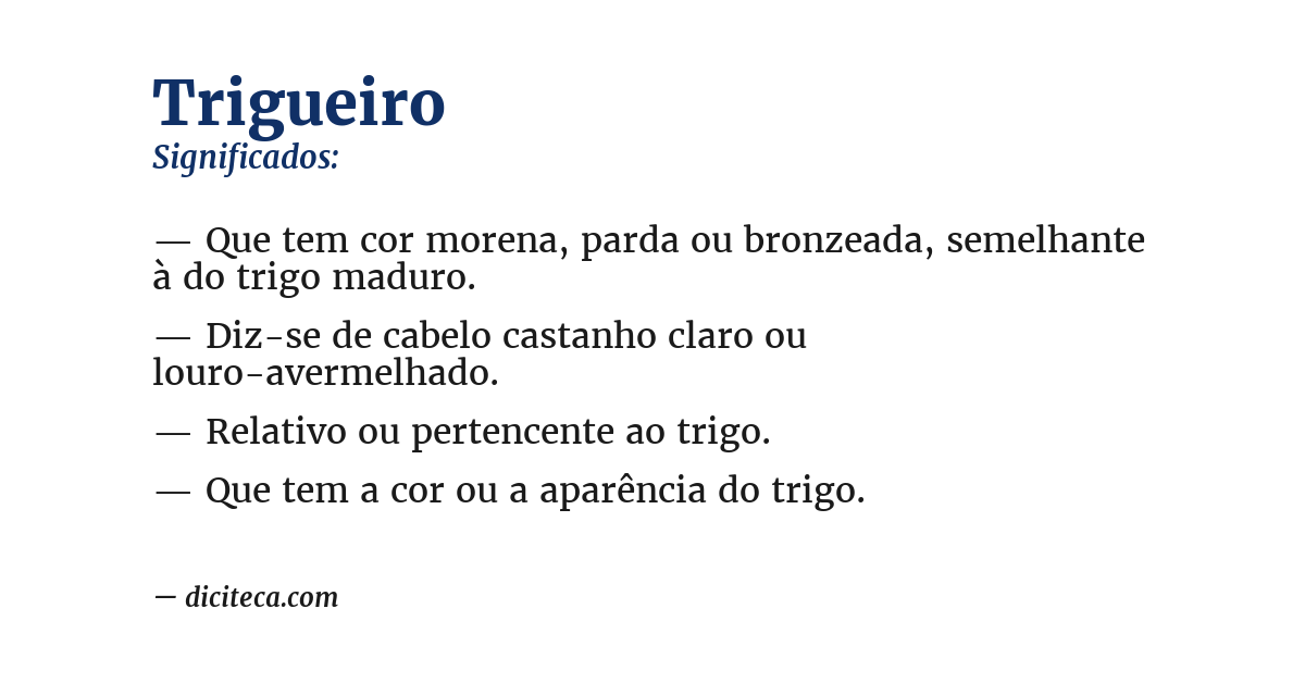 Significado de trigueiro