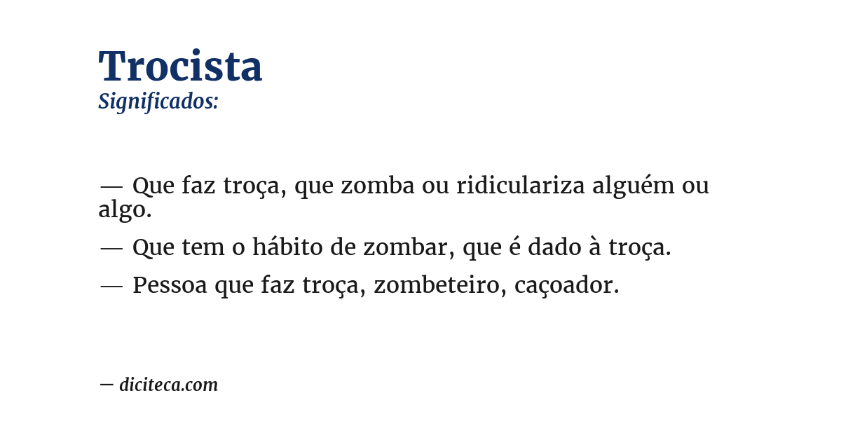Significado de trocista