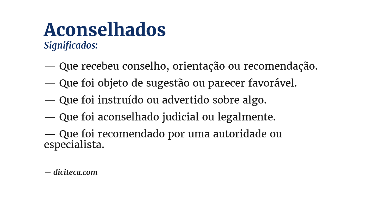 Significado de aconselhados