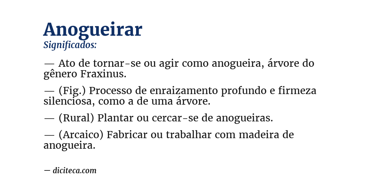 Significado de anogueirar