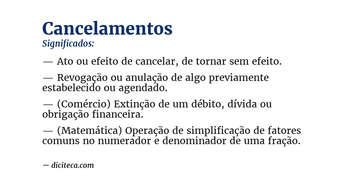 Significado de cancelamentos