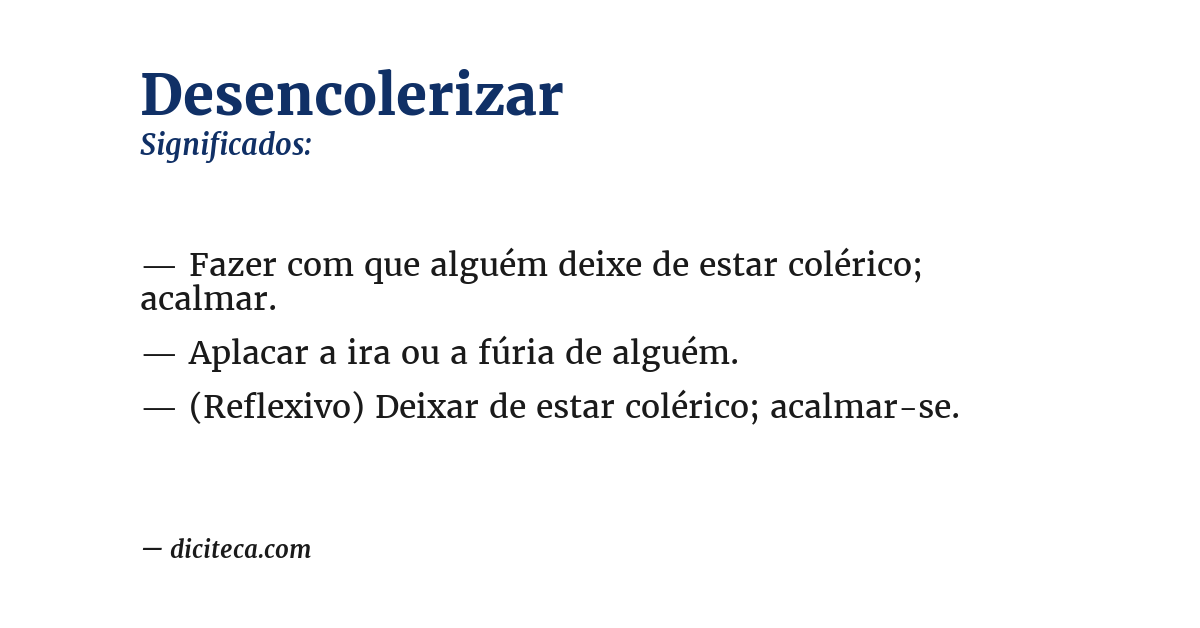 Significado de desencolerizar