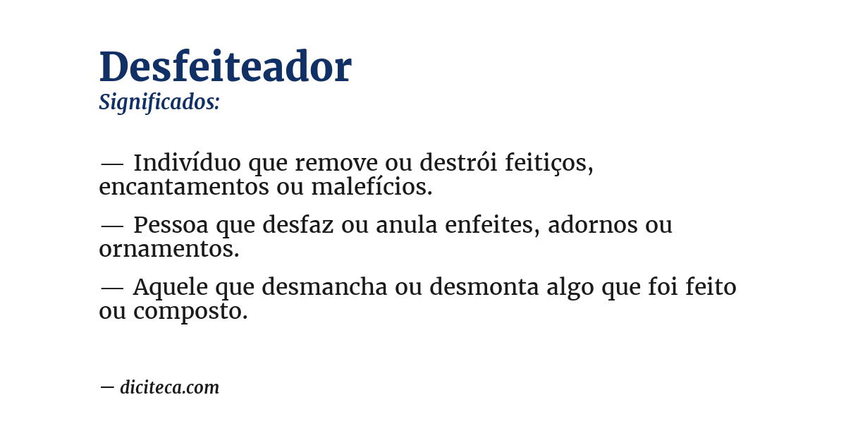 Significado de desfeiteador