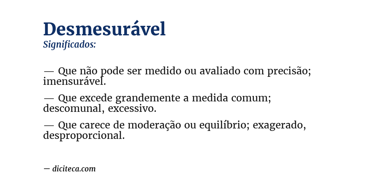 Significado de desmesurável