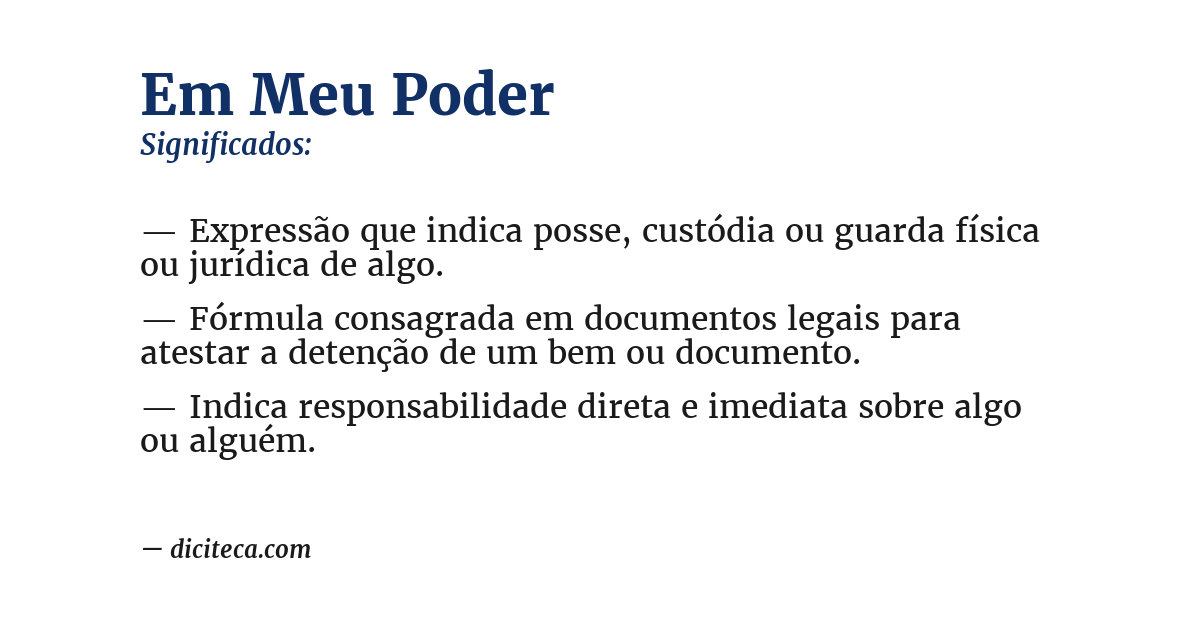 Significado de em meu poder