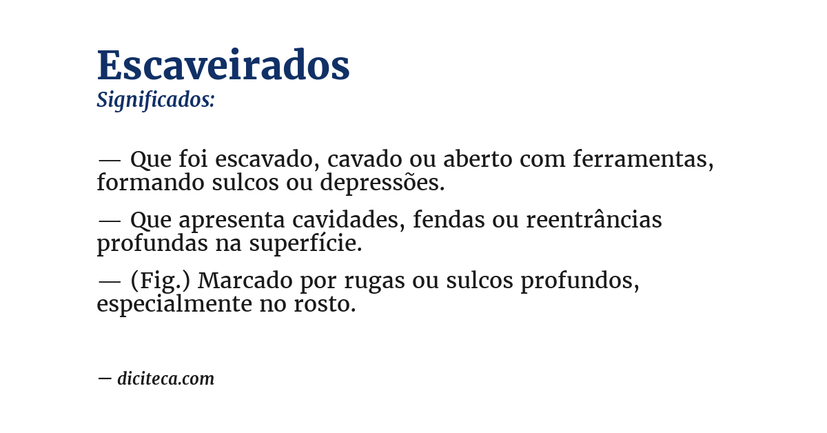 Significado de escaveirados
