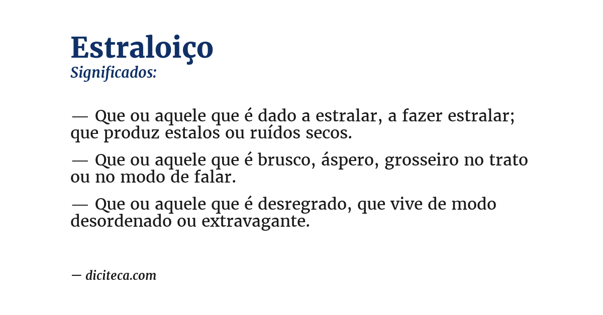 Significado de estraloiço