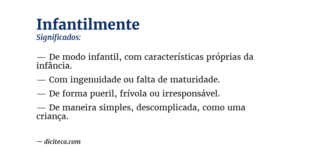Significado de infantilmente