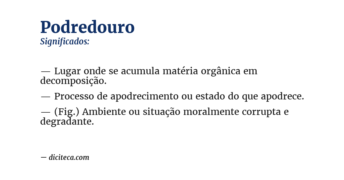 Significado de podredouro