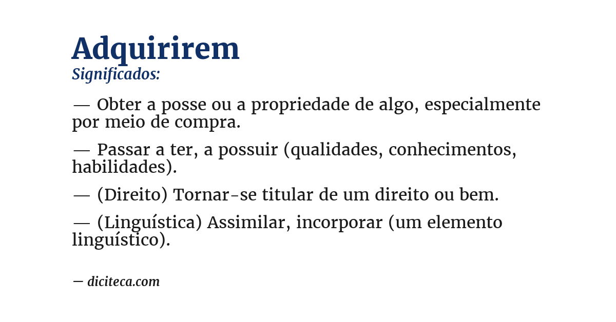 Significado de adquirirem