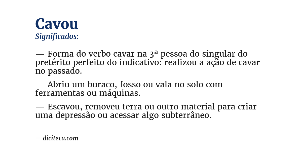 Significado de cavou