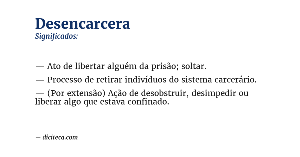 Significado de desencarcera
