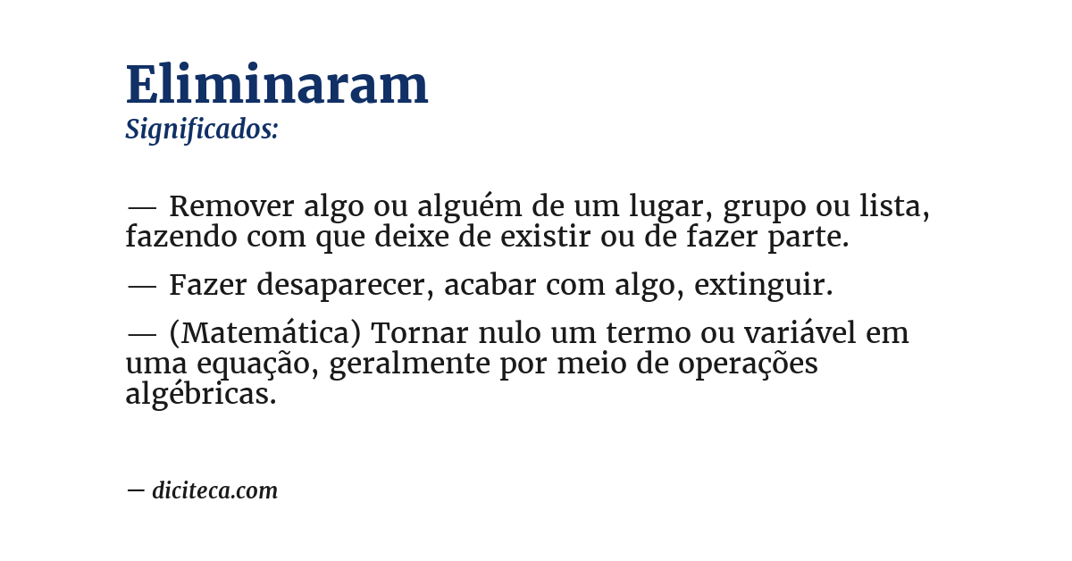 Significado de eliminaram