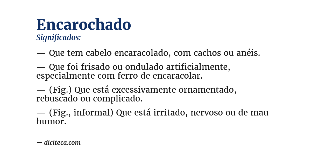 Significado de encarochado