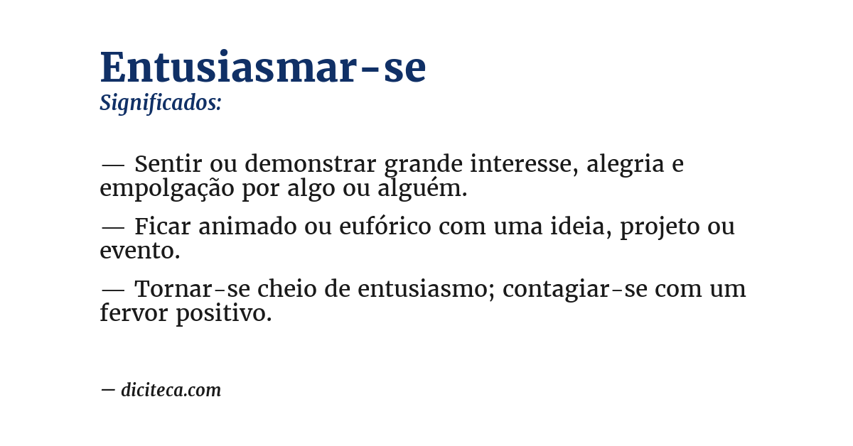 Significado de entusiasmar-se