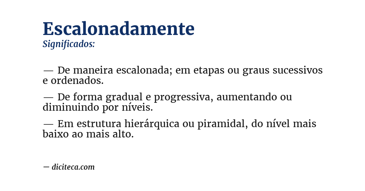 Significado de escalonadamente