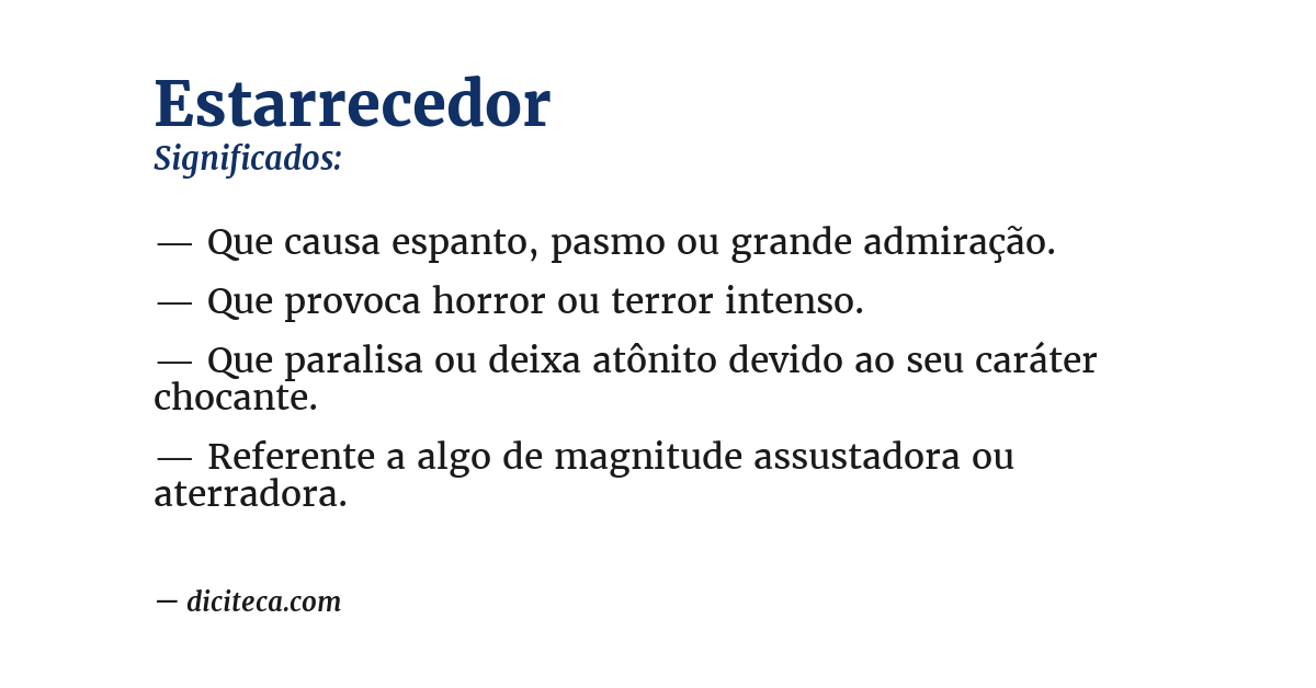 Significado de estarrecedor