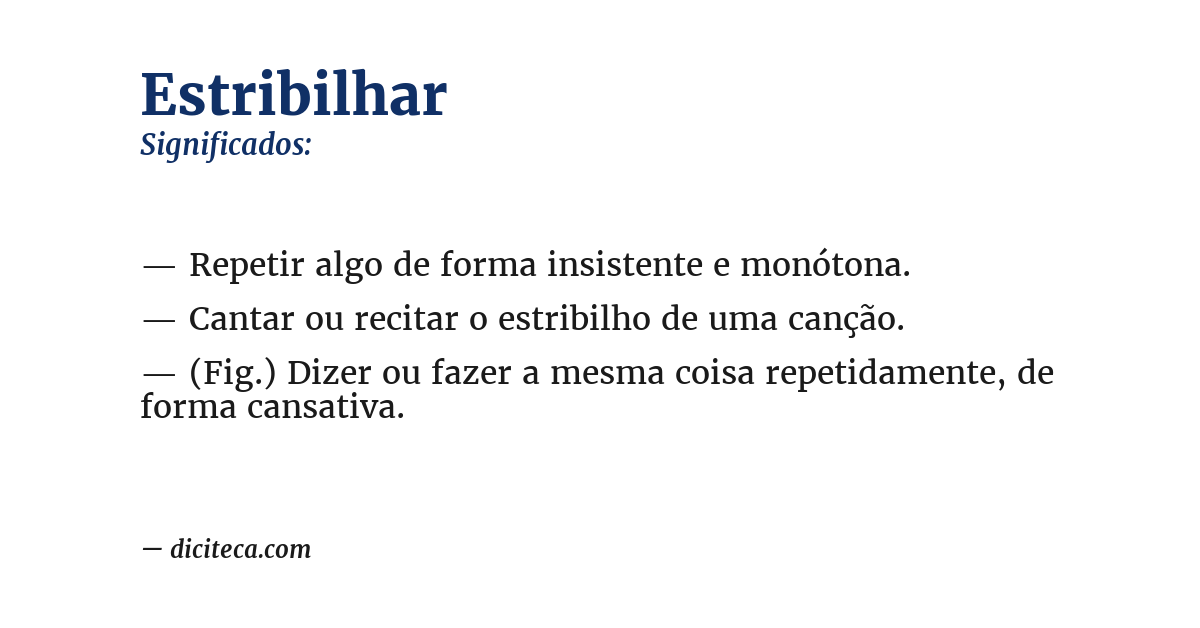 Significado de estribilhar