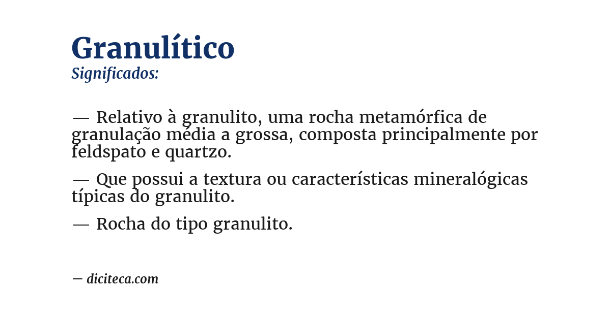 Significado de granulítico