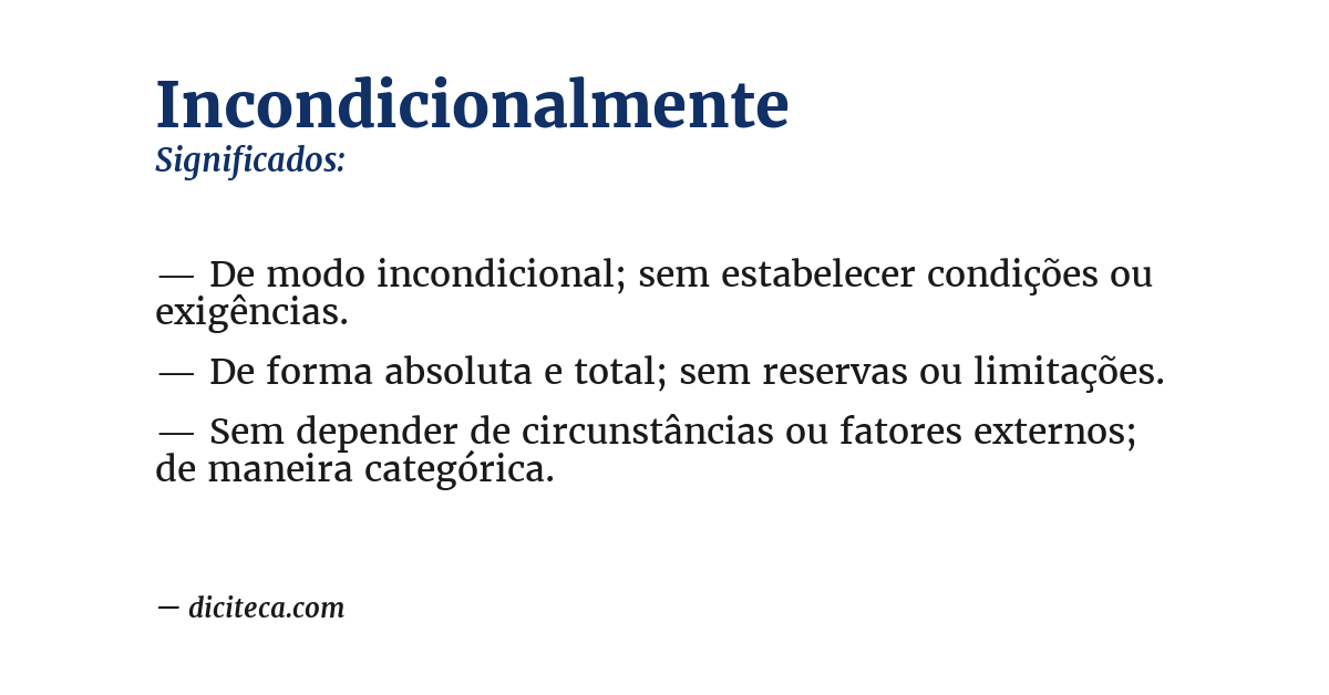 Significado de incondicionalmente