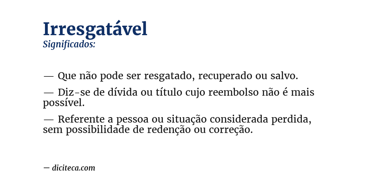 Significado de irresgatável