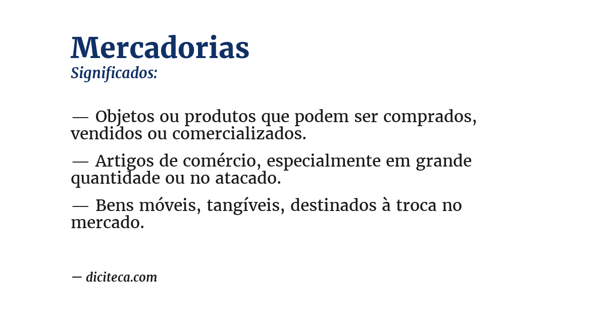 Significado de mercadorias