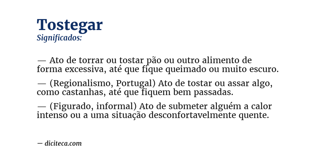 Significado de tostegar