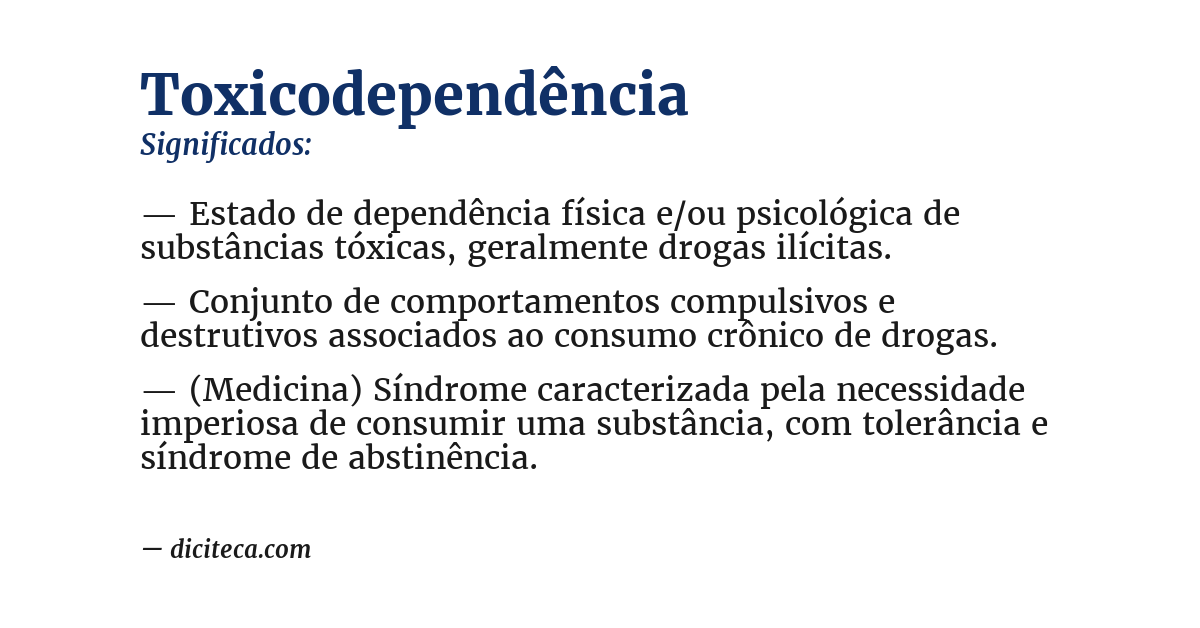Significado de toxicodependência