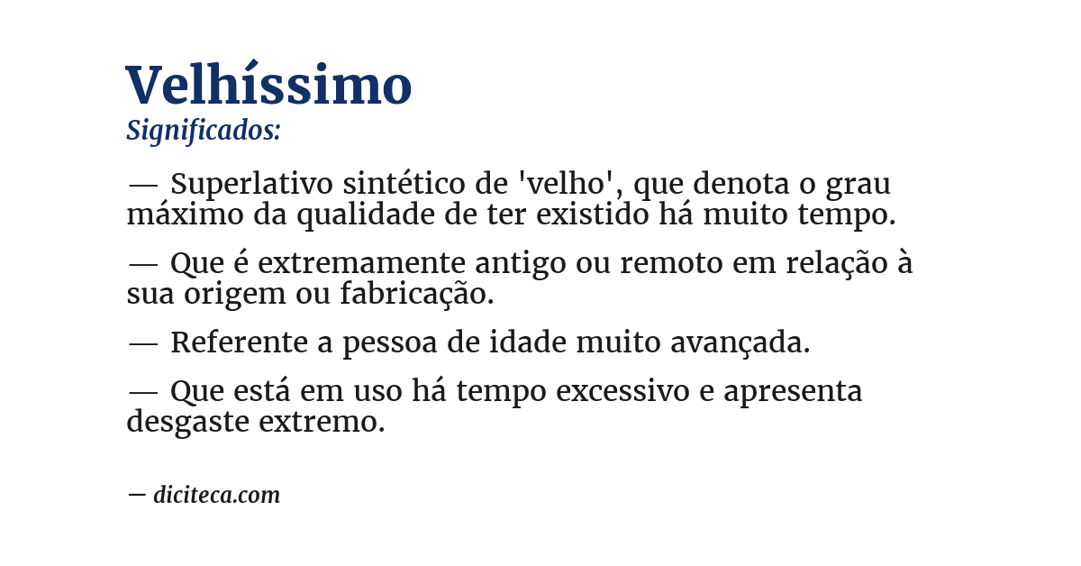 Significado de velhíssimo