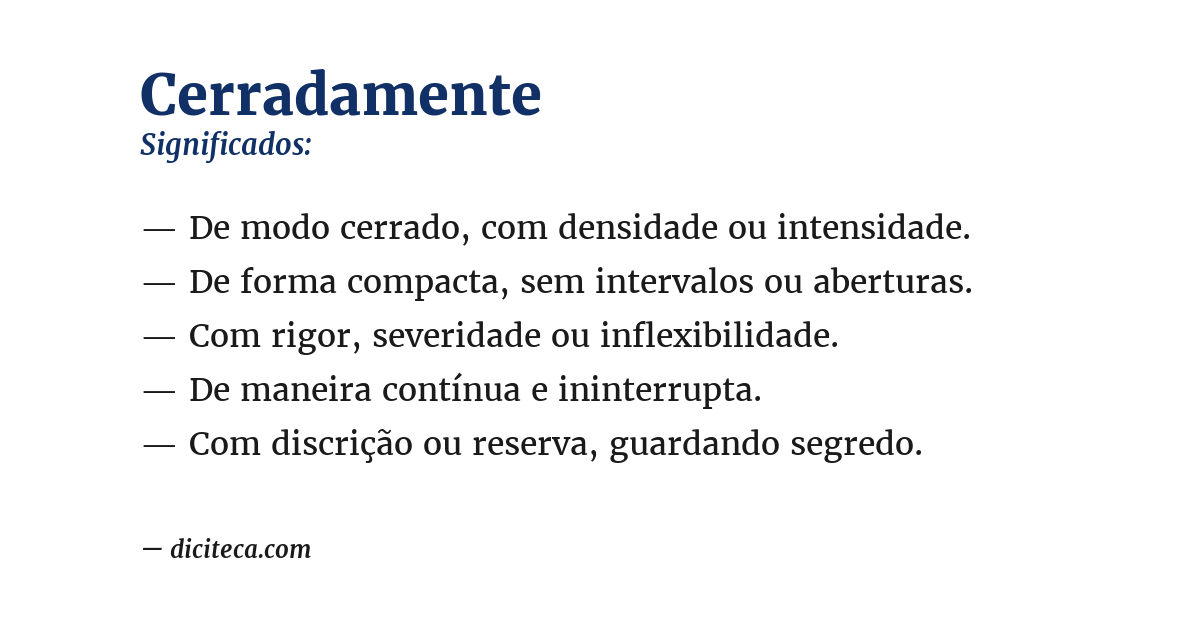 Significado de cerradamente