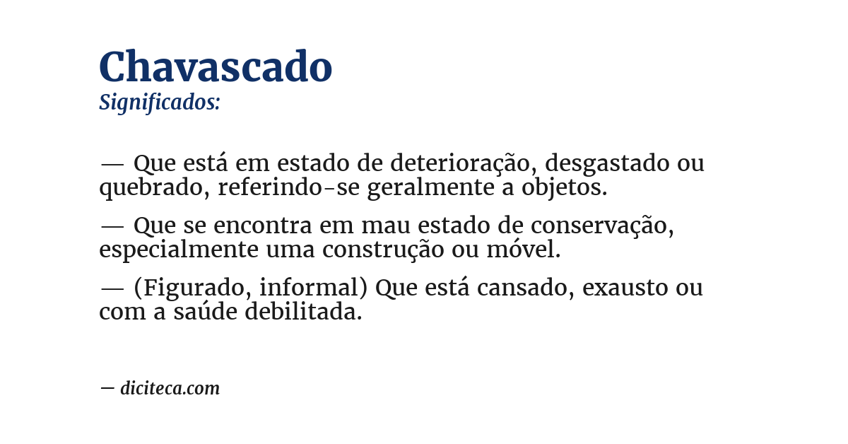 Significado de chavascado