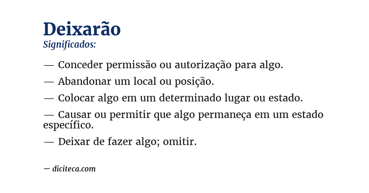 Significado de deixarão