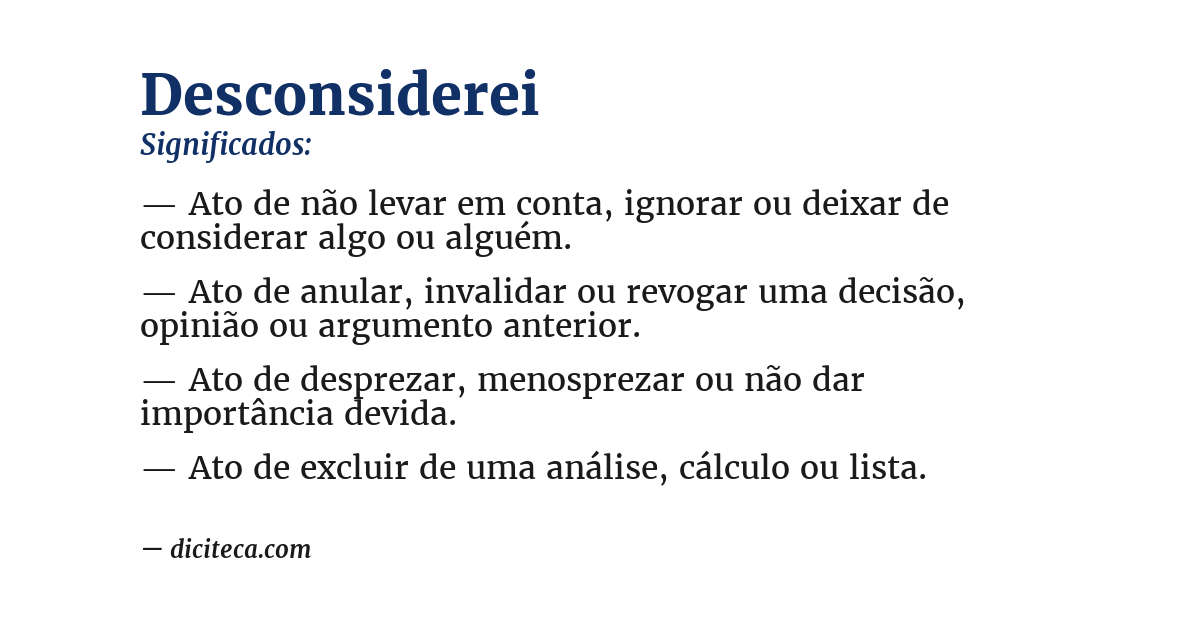 Significado de desconsiderei