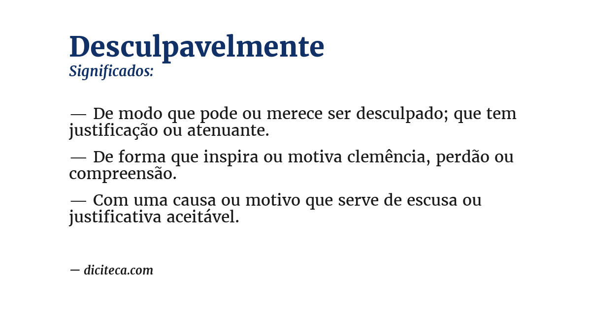 Significado de desculpavelmente